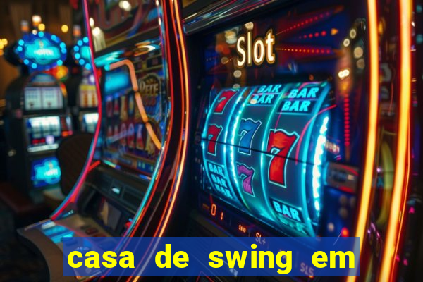 casa de swing em foz do iguacu